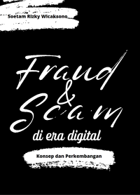 Image of Fraud dan Scam di Era Digital: Konsep dan Perkembangan