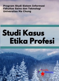 Image of Studi Kasus Etika Profesi