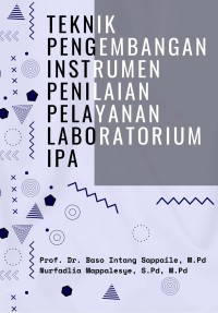 Image of TEKNIK PENGEMBANGAN INSTRUMEN PENILAIAN PELAYANAN LABORATORIUM IPA