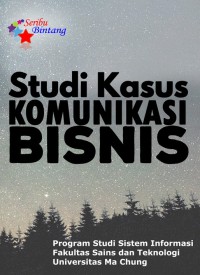 Image of Studi Kasus Komunikasi Bisnis