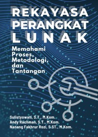 Image of Rekayasa Perangkat Lunak: Memahami Proses, Metodologi, dan Tantangan