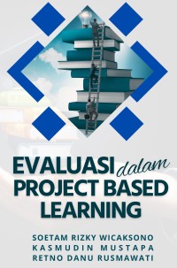 Image of Evaluasi dalam Project Based Learning