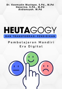 Image of Heutagogy dan Transformasi Pendidikan: Pembelajaran Mandiri Era Digital