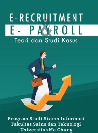Image of E-Recruitment dan E-Payroll Teori dan Studi Kasus